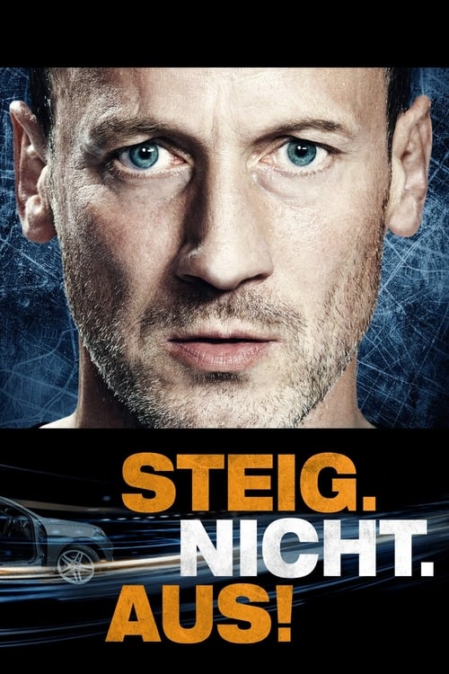 Steig. Nicht. Aus! cover