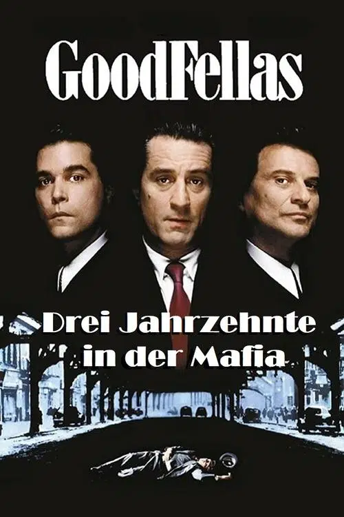 GoodFellas – Drei Jahrzehnte in der Mafia cover