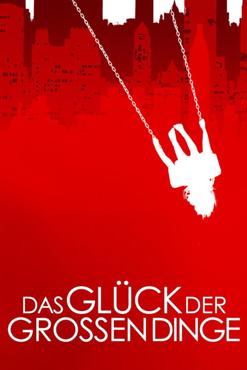 Das Glück der großen Dinge cover