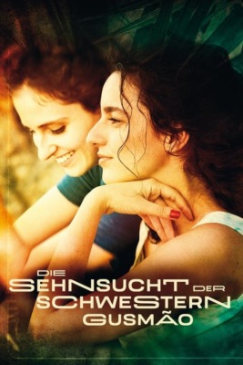 Die Sehnsucht der Schwestern Gusmão