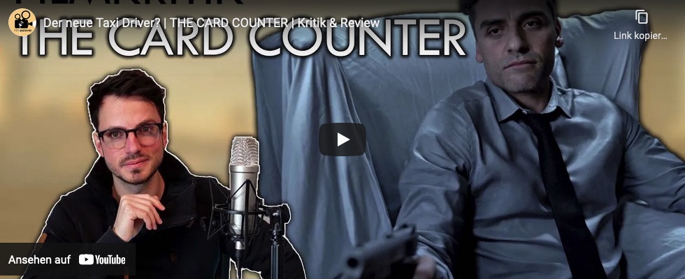 The Card Counter Kritik auf Youtube