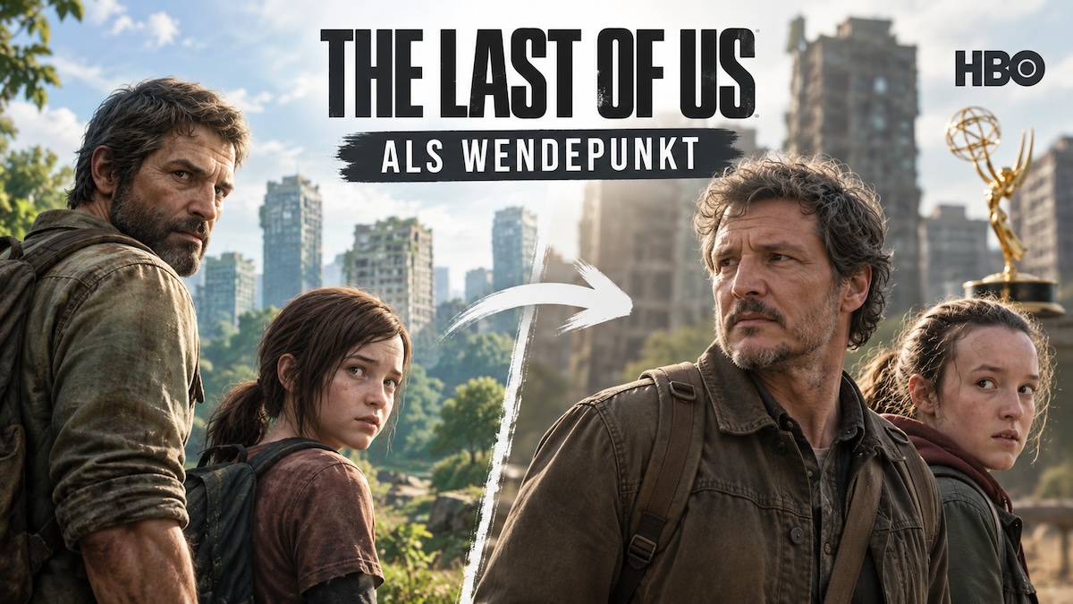 The Last of Us als Wendepunkt
